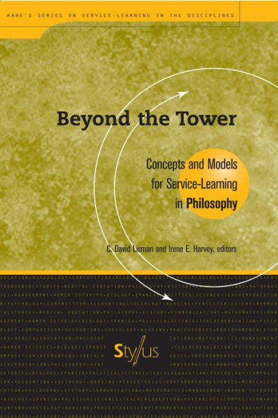 Beyond the Tower: Concepts and Models for Service-Learning Philosophy