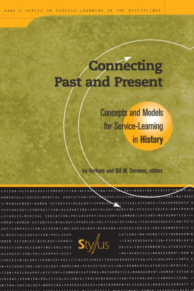 Connecting Past and Present: Concepts and Models for Service-Learning in History