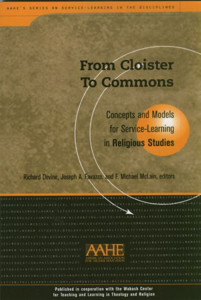 From Cloister To Commons: Concepts and Models for Service Learning Religious Studies
