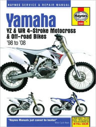 Title: Yamaha YZ & WR 4-Stroke Motocross & Off-road Bikes, '98-'08, Author: John H Haynes