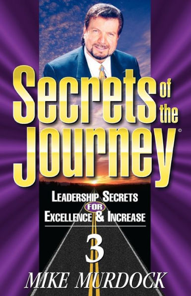 Secrets of the Journey, Volume 3