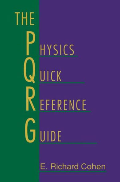 The Physics Quick Reference Guide / Edition 1