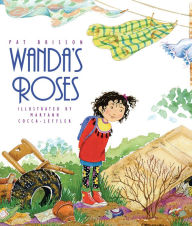 Title: Wanda's Roses, Author: Pat Brisson