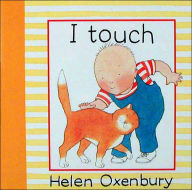 Title: I Touch, Author: Helen Oxenbury