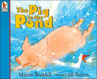 Title: The Pig in the Pond, Author: Martin Waddell