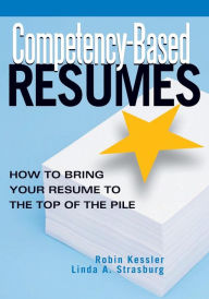 Title: Competency-Based Resumes, Author: Robin Kessler