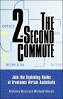 The 2-Second Commute: Join the Exploding Ranks of Freelance Virtual Assistants