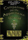 Title: Companion for the Apprentice Wizard, Author: Oberon Zell-Ravenheart