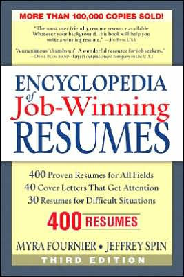 Encyclopedia of Job Winning Resumes, Third Edition