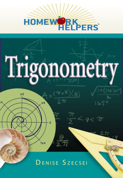 Homework Helpers: Trigonometry