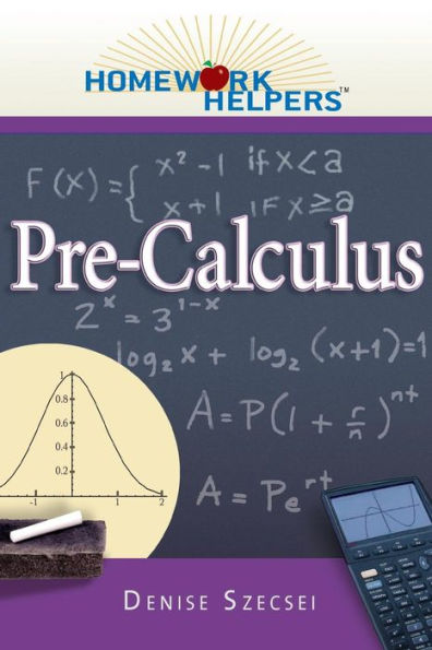 Homework Helpers: Pre-Calculus