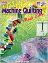 Title: Machine Quilting Made Easy (Joy of Quilting Series), Author: Maurine Noble