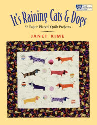 Title: It's Raining Cats And Dogs, Author: Janet Kime