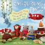 Alternative view 9 of Amigurumi Two!: Crocheted Toys for Me and You and Baby Too