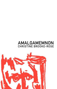 Title: Amalgamemnon, Author: Christine Brooke-Rose