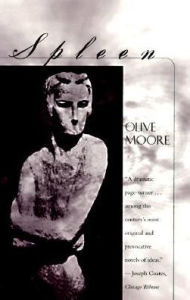 Title: Spleen, Author: Olive Moore
