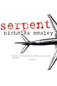 Title: Serpent, Author: Nicholas Mosley