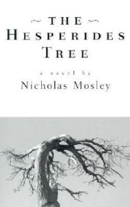 Title: The Hesperides Tree, Author: Nicholas Mosley