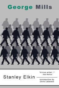 Title: George Mills, Author: Stanley Elkin