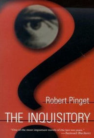 Title: The Inquisitory (French Literature Series), Author: Robert Pinget