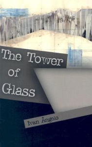 Title: The Tower of Glass, Author: Ivan Angelo