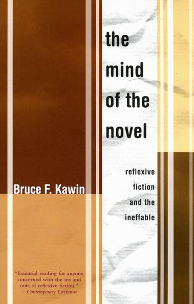 The Mind of the Novel: Reflexive Fiction and the Ineffable