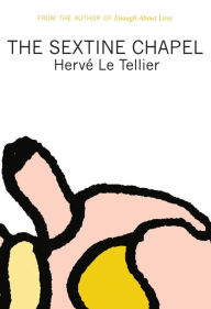Title: The Sextine Chapel, Author: Hervé Le Tellier
