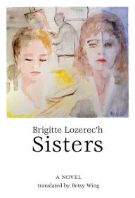 Title: Sisters, Author: Brigitte Lozerec'h