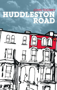 Title: Huddleston Road, Author: John Toomey