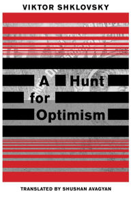 Title: A Hunt for Optimism, Author: Viktor Shklovsky