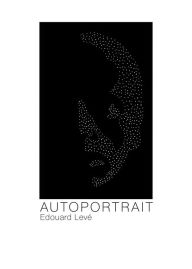 Title: Autoportrait, Author: Edouard LevÃ