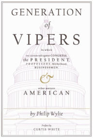 Title: Generation of Vipers, Author: Philip Wylie
