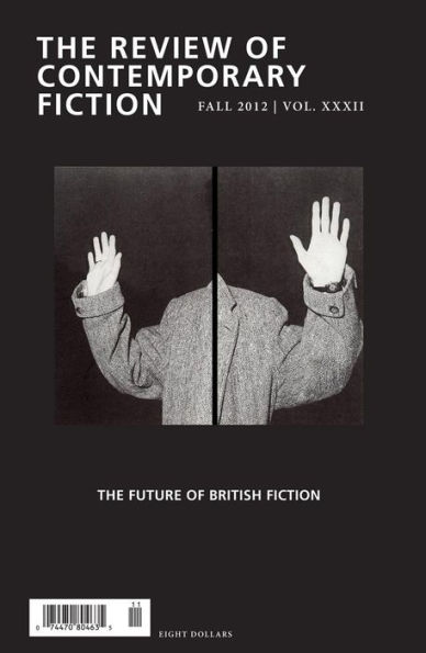 Review of Contemporary Fiction: Future of British Fiction