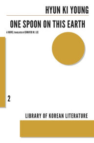 Title: One Spoon on This Earth, Author: Hyun Ki-young