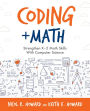 Coding + Math: Strengthen K-5 Math Skills With Computer Science