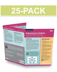 Title: Podcasting for Students (25-Pack): Tips and Tools to Drive Creative Expression, Author: Michele Haiken