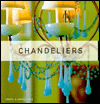 Title: Chandeliers, Author: Cheryl Katz