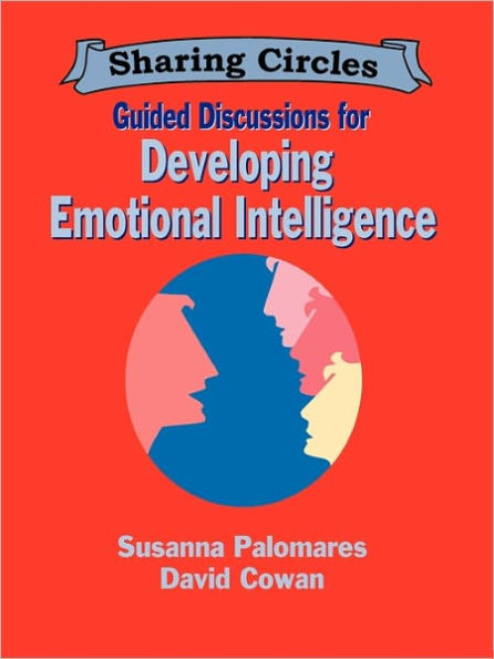 Guided Discussions For Developing Emotional Intelligence