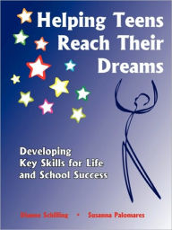 Title: Helping Teens Reach Their Dreams, Author: Susanna Palomares