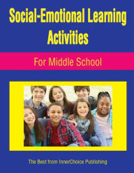 Title: Social-Emotional Learning Activities For Middle School, Author: Dianne Schilling