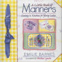 Little Book of Manners: Etiquette for Young Ladies