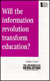 Will the Information Revolution Transform Education?