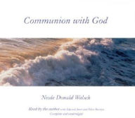 Title: Communion with God, Author: Neale Donald Walsch