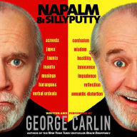 Title: Napalm and Silly Putty (2 CDs), Author: George Carlin