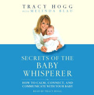 Title: Secrets of the Baby Whisperer, Author: Tracy Hogg