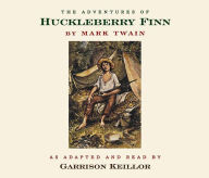 Title: The Adventures of Huckleberry Finn, Author: Garrison Keillor