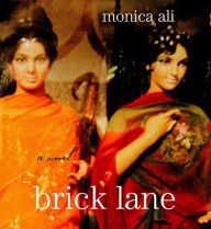 Title: Brick Lane, Author: Monica Ali