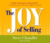 Title: The Joy of Selling, Author: Steve Chandler