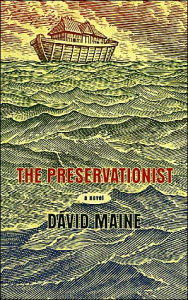 Title: The Preservationist, Author: David Maine