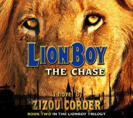 Title: Lionboy: The Chase, Author: Zizou Corder